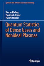 Télécharger le livre :  Quantum Statistics of Dense Gases and Nonideal Plasmas
