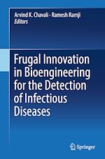 Télécharger le livre :  Frugal Innovation in Bioengineering for the Detection of Infectious Diseases