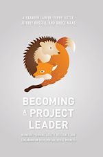 Télécharger le livre :  Becoming a Project Leader
