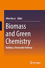 Télécharger le livre :  Biomass and Green Chemistry