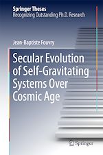 Télécharger le livre :  Secular Evolution of Self-Gravitating Systems Over Cosmic Age