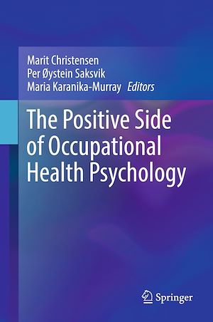 Download the eBook: The Positive Side of Occupational Health Psychology