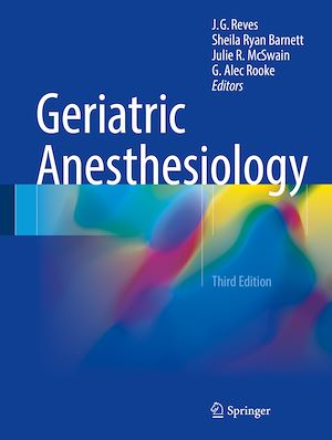 Téléchargez le livre :  Geriatric Anesthesiology