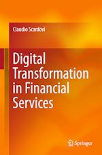Télécharger le livre :  Digital Transformation in Financial Services
