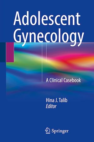 Téléchargez le livre :  Adolescent Gynecology