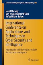 Télécharger le livre :  International Conference on Applications and Techniques in Cyber Security and Intelligence