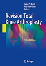 Télécharger le livre :  Revision Total Knee Arthroplasty