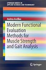 Télécharger le livre :  Modern Functional Evaluation Methods for Muscle Strength and Gait Analysis