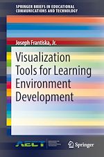 Télécharger le livre :  Visualization Tools for Learning Environment Development
