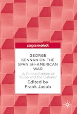 Télécharger le livre :  George Kennan on the Spanish-American War