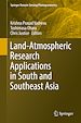 Télécharger le livre :  Land-Atmospheric Research Applications in South and Southeast Asia