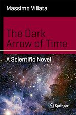 Télécharger le livre :  The Dark Arrow of Time