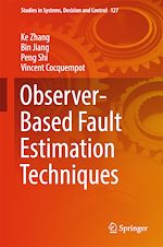 Télécharger le livre :  Observer-Based Fault Estimation Techniques