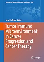 Télécharger le livre :  Tumor Immune Microenvironment in Cancer Progression and Cancer Therapy