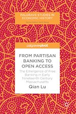 Télécharger le livre :  From Partisan Banking to Open Access