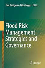 Télécharger le livre :  Flood Risk Management Strategies and Governance