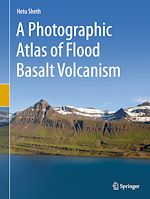Télécharger le livre :  A Photographic Atlas of Flood Basalt Volcanism