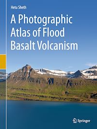 Télécharger le livre :  A Photographic Atlas of Flood Basalt Volcanism