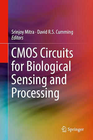 Téléchargez le livre :  CMOS Circuits for Biological Sensing and Processing