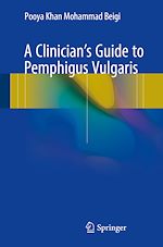 Télécharger le livre :  A Clinician's Guide to Pemphigus Vulgaris