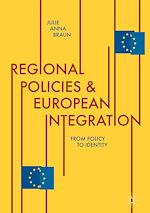 Télécharger le livre :  Regional Policies and European Integration