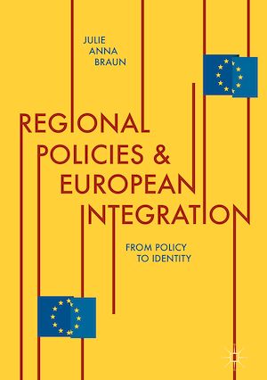 Téléchargez le livre :  Regional Policies and European Integration