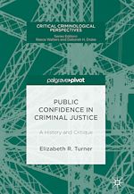 Télécharger le livre :  Public Confidence in Criminal Justice