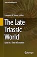 Télécharger le livre :  The Late Triassic World