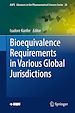 Télécharger le livre :  Bioequivalence Requirements in Various Global Jurisdictions