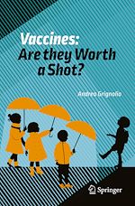 Télécharger le livre :  Vaccines: Are they Worth a Shot?
