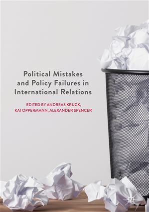 Téléchargez le livre :  Political Mistakes and Policy Failures in International Relations