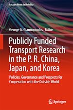Download this eBook Publicly Funded Transport Research in the P. R. China, Japan, and Korea