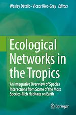 Télécharger le livre :  Ecological Networks in the Tropics