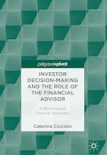 Télécharger le livre :  Investor Decision-Making and the Role of the Financial Advisor
