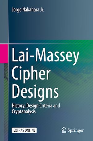 Téléchargez le livre :  Lai-Massey Cipher Designs