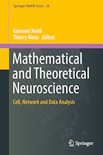 Télécharger le livre :  Mathematical and Theoretical Neuroscience