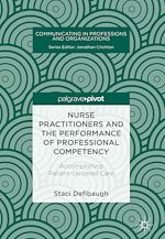 Télécharger le livre :  Nurse Practitioners and the Performance of Professional Competency