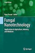 Télécharger le livre :  Fungal Nanotechnology