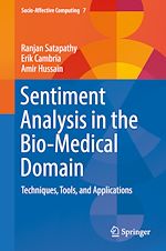 Télécharger le livre :  Sentiment Analysis in the Bio-Medical Domain