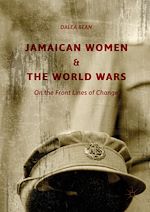 Télécharger le livre :  Jamaican Women and the World Wars