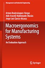 Télécharger le livre :  Macroergonomics for Manufacturing Systems