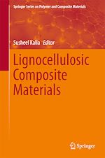 Télécharger le livre :  Lignocellulosic Composite Materials