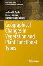 Télécharger le livre :  Geographical Changes in Vegetation and Plant Functional Types