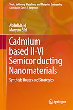 Télécharger le livre :  Cadmium based II-VI Semiconducting Nanomaterials