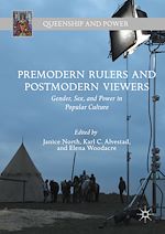 Download this eBook Premodern Rulers and Postmodern Viewers