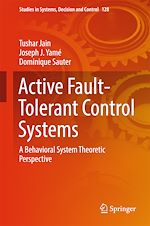 Télécharger le livre :  Active Fault-Tolerant Control Systems
