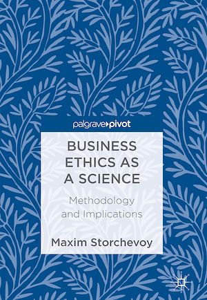 Téléchargez le livre :  Business Ethics as a Science