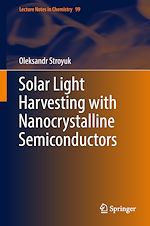 Télécharger le livre :  Solar Light Harvesting with Nanocrystalline Semiconductors