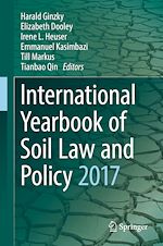 Télécharger le livre :  International Yearbook of Soil Law and Policy 2017