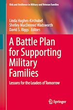 Télécharger le livre :  A Battle Plan for Supporting Military Families